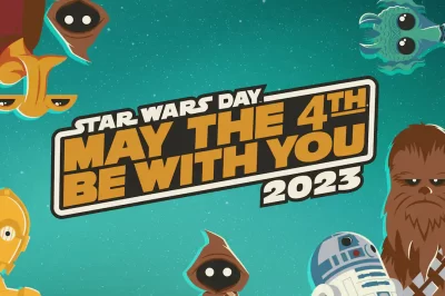 May the 4th be with you: 10 Ways to enjoy